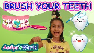 Brush Your Teeth with Aadya  Tooth Brushing Song  Educational Songs for Kids  2 Minutes Brushing [upl. by Nodnart471]