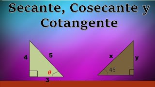 Secante Cosecante y cotangente [upl. by Esinrahc]