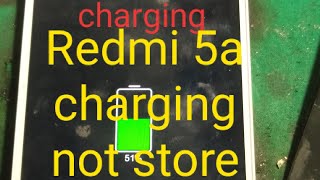 Xiaomi Redmi 5A Fake Charging Problem SolutionXiaomi Redmi 5a Charging Not Store Solution 100 [upl. by Ynnhoj428]