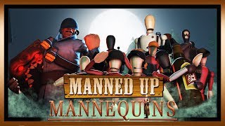 SFM  Manned Up Mannequins  Saxxy Awards 2017  Extended Finalist [upl. by Brindle639]