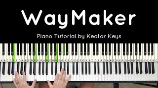 Way Maker  Piano Tutorial  Sheet Music [upl. by Aphra676]