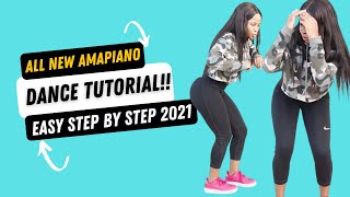 All New AmaPiano Moves You Must know 2021  Dance Tutorial [upl. by Violeta]