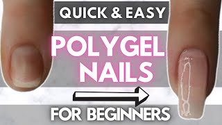 Quick amp Easy POLYGEL NAILS 💅🏼 Tutorial For Beginners [upl. by Sissy]