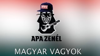 Apa Zenél  WNTS Magyar vagyok Official Face Swap Video [upl. by Adnilrev]