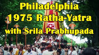 Philadelphia Ratha Yatra 1975 with Srila Prabhupada 1080p HD [upl. by Mountfort]