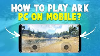 How to Play PC Games Like Ark in Mobile Device  Fully Detailed Video 20  Best Easy Method [upl. by Prevot]