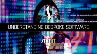 Understanding Bespoke Software [upl. by Parette]