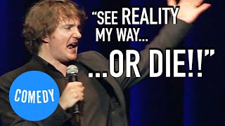 Dylan Moran SEE REALITY MY WAY OR DIE  Universal Comedy [upl. by Auburta]