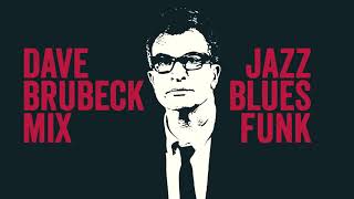 Dave Brubeck Mix  Ultimate Jazz Playlist [upl. by Htebazila]