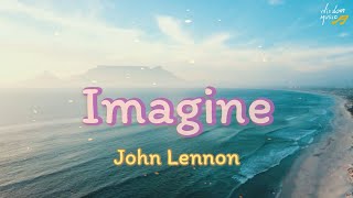 IMAGINE  JOHN LENNON Lyrics [upl. by Solitta]