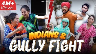 Indians amp Gully Fight 🥊  Take A Break [upl. by Aurlie]