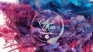 Café del Mar Chillout Mix 10 [upl. by Yasdnyl667]