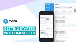 Avaza  Getting Started with Timesheets [upl. by Lubeck53]