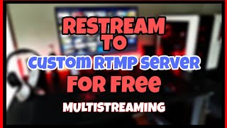 Live Stream On Multiple Custom RTMP Platforms For Free  Hindi [upl. by Aciruam248]