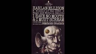 I Have No Mouth and I Must Scream  FULL Audiobook Harlan Ellison Version [upl. by Namdor]