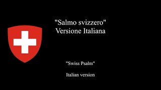 National Anthem of Switzerland quotSwiss Psalmquot quotSalmo svizzeroquot  Italian Version  Hajimé Sasaki [upl. by Menzies]