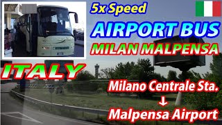 5x MALPENSA BUS Milano Centrale Station → Malpensa Airport Passengers View [upl. by Uziel814]