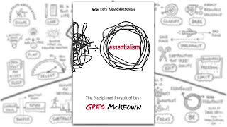 Essentialism by Greg McKeown  A Visual Summary [upl. by Adriaens451]