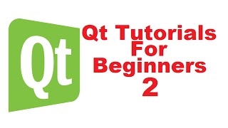 Qt Tutorials For Beginners 2  How to Install Qt Creator IDE Open Source Version [upl. by Elyag718]