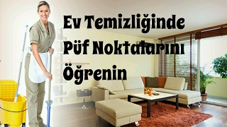 Ev Temizliği İçin Püf Noktaları [upl. by Yoong]