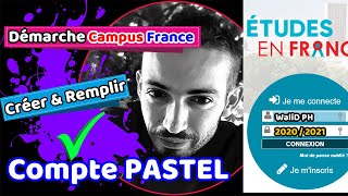 ComptePastel comment créer et remplir le compte pastel en détaille Démarche Campus France20202021 [upl. by Phare461]