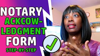 How to Notarize an Acknowledgment  Step By Step [upl. by Bordy]