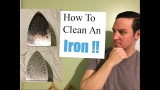 How To Clean an Iron  A Complete Guide [upl. by Dahl966]