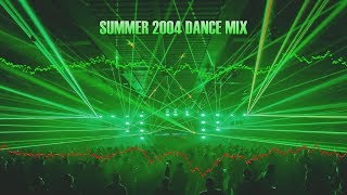 REMEMBER back in SUMMER 2004  DANCE MIX [upl. by Artenak]