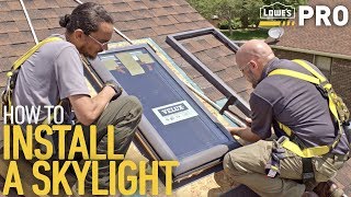 How To Install a Skylight  Lowe’s Pro HowTo [upl. by Leidgam]