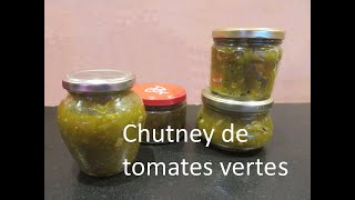 Chutney de tomates vertes [upl. by Vitia123]