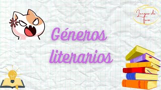 Géneros Literarios [upl. by Sibyl865]