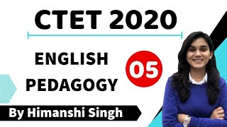 Target CTET2020  English Pedagogy by Himanshi Singh  Class05 [upl. by Dlonra]