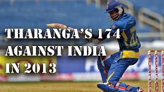 Upul Tharangas 174 against India in 2013 [upl. by Medora]