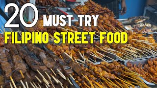 FILIPINO STREET FOOD  20 Must Try Street Foods in the Philippines [upl. by Vescuso]