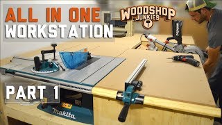 Building the ultimate ALLINONE woodworking station  PART 1 [upl. by Ived318]