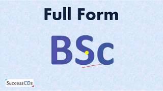 BSC Full Form  What is the full form of BSc  SuccessCDs Full Form [upl. by Tamah235]