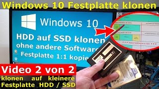 Windows 10 Festplatte klonen auf SSD oder HDD Teil 2 Zielfestplatte ist kleiner [upl. by Sela]