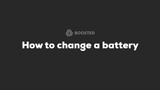 Boosted Boards  2nd Generation Service Video How to Change a Battery [upl. by Ivon]