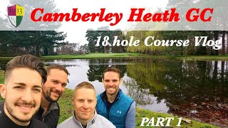 Camberley Heath golf club vlog part 1 [upl. by Sena]