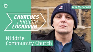 Niddrie Community Church Edinburgh  Churches Through Lockdown [upl. by Anitsrhc202]