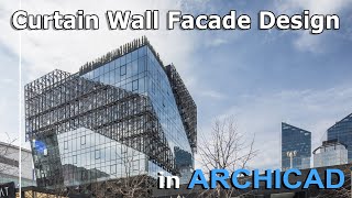 ARCHICAD Tutorial  Curtain Wall Facade Design [upl. by Hitoshi594]