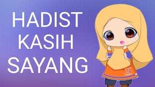 HADIST KASIH SAYANG [upl. by River]