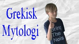 Grekisk Mytologi Skolprojekt [upl. by Newob]