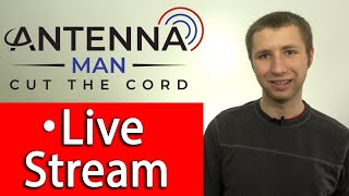 Antenna Man Live Stream  Antenna Pictures  QampA [upl. by Attenauqa]