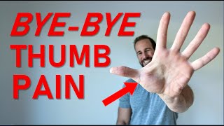 How to Eliminate Thumb PainThe EASY Way [upl. by Alesi899]