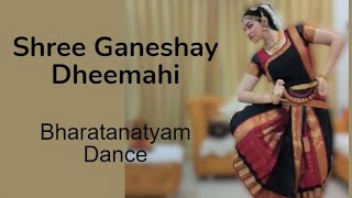 Ekadantaya Vakratundaya  Ganesh Stuti  Bharatanatyam Dance [upl. by Annoit]