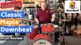 Ludwig Classic Maple Downbeat Kit DRUM REVIEW [upl. by Nnave]