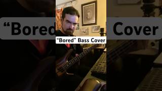 “Bored” Deftones Bass Cover [upl. by Hendrix195]