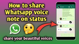 How to share Whatsapp voice note on status [upl. by Addia302]