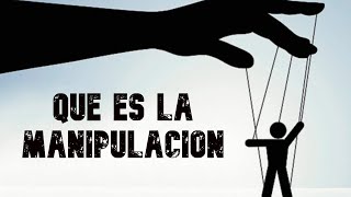 1 ¿Qué es la manipulación psicológica  Manipuladores Conocerlos y vencerlos [upl. by Luckett]